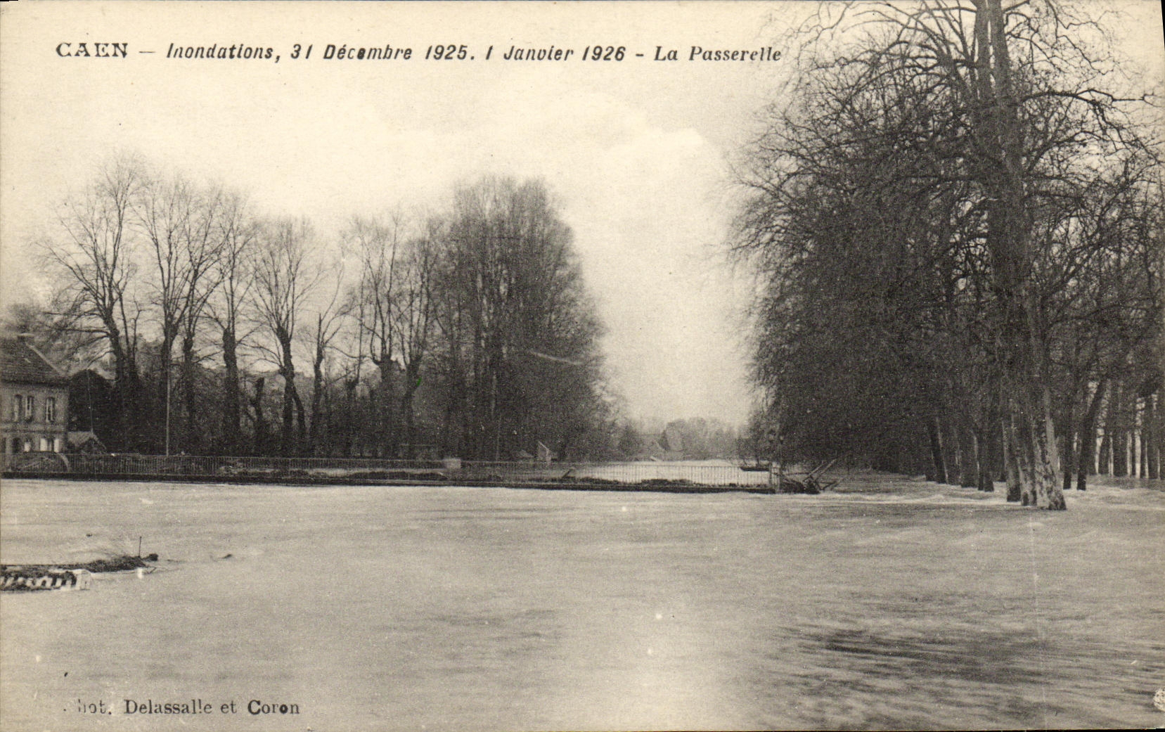 CPA Caen Inonde 31 decembre 1925 1 Janvier 1926 La Passerelle