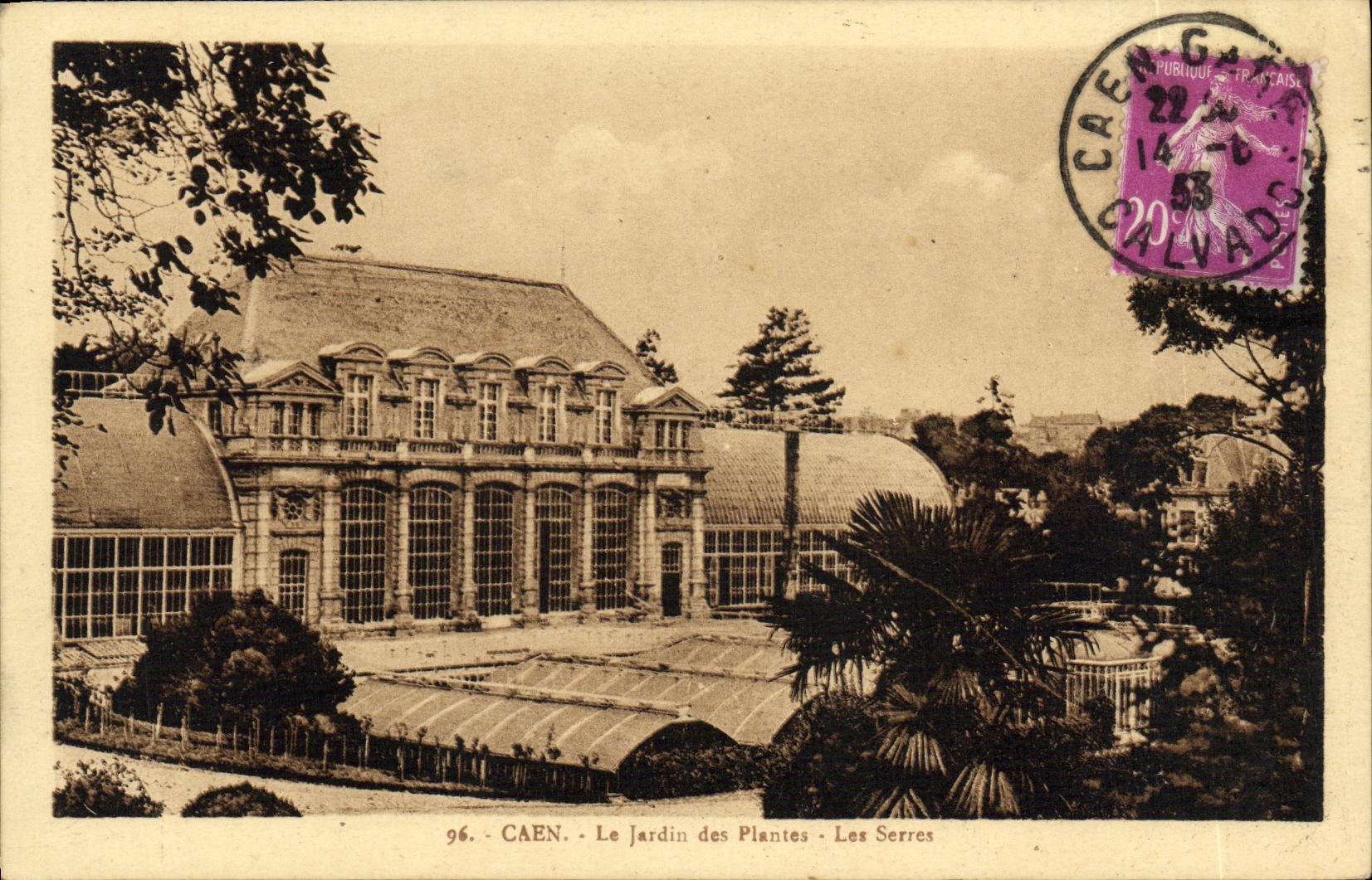 CAEN - Le Jardin des Plantes - Les Serres — Carte CPA n°96, éditée par 'La Gigue' à Caen