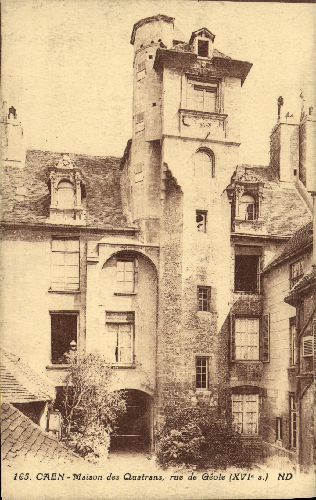 CPA Caen La Maison des Quatrans Rue de Geole