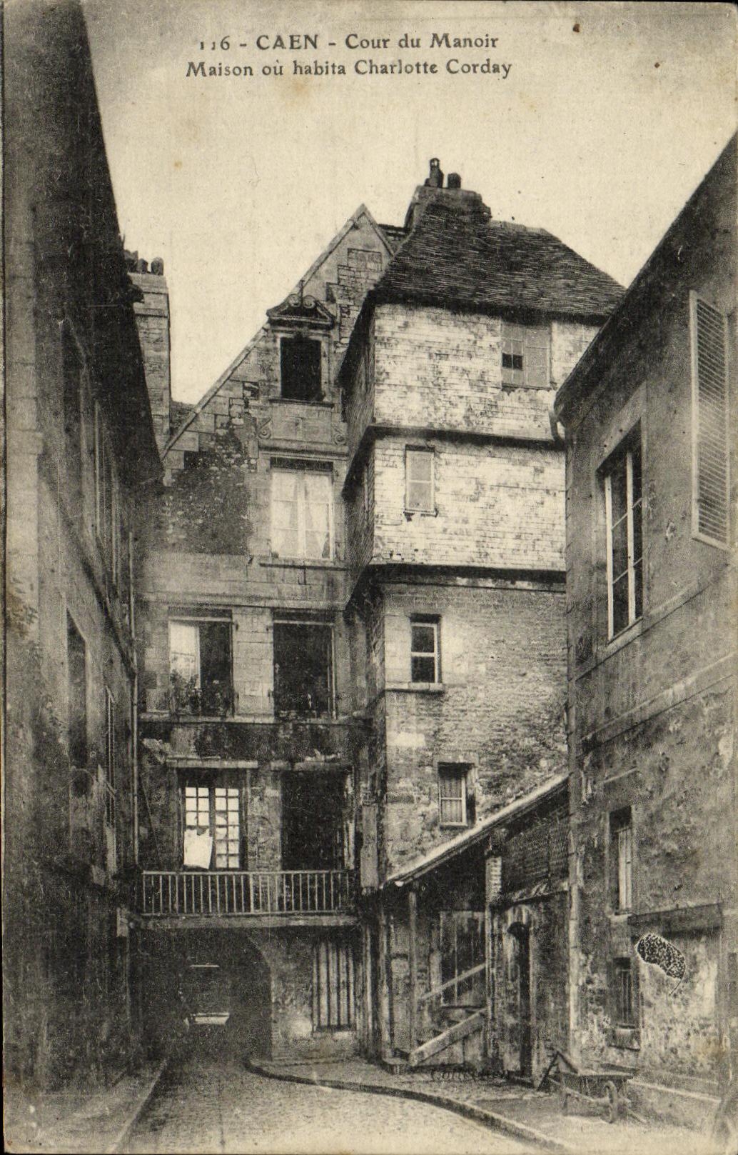 CPA Caen Cour du Manoir Maison ou Habita Charlotte Corday