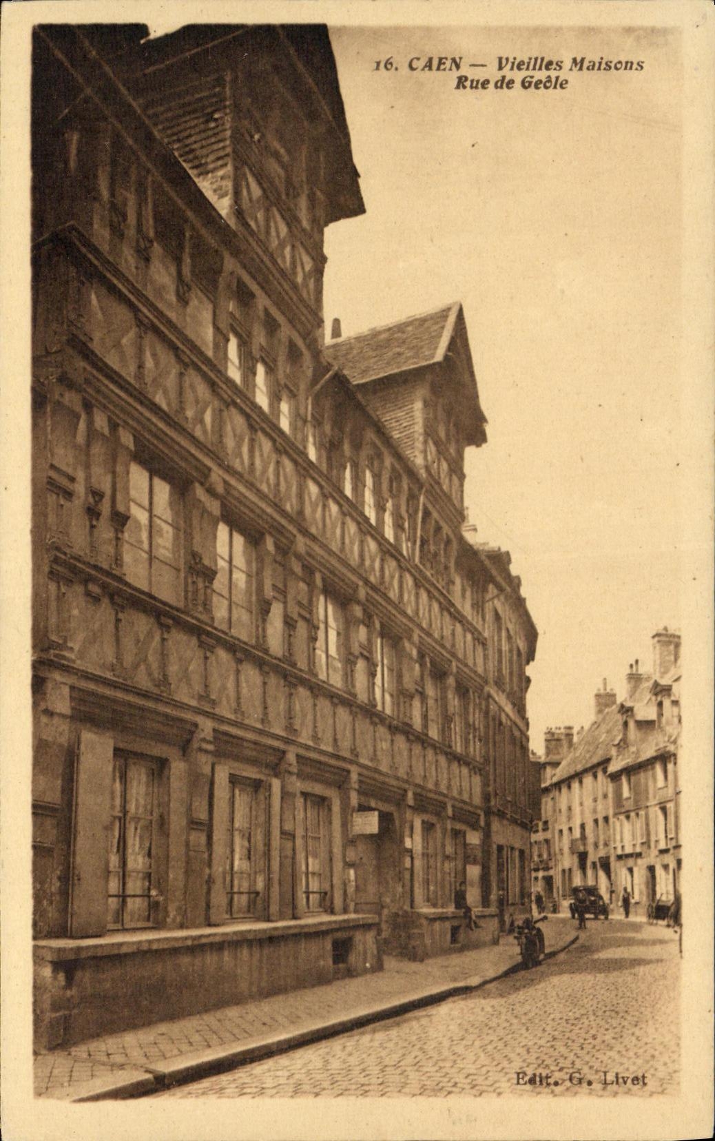 CPA Caen Vieilles Maisons Rue de Geole