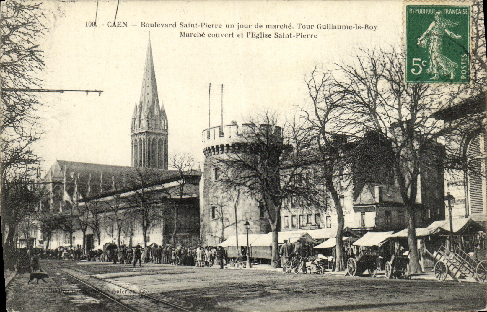 Caen — Boulevard Saint-Pierre un jour de marché. Tour Guillaume-le-Roy et l'Église Saint-Pierre