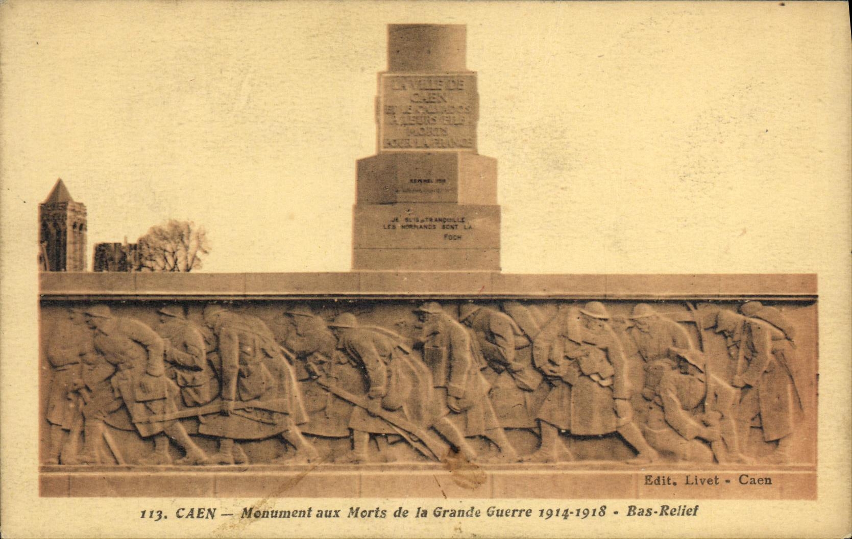 CAEN — Monument aux Morts de la Grande Guerre 1914-1918 — Bas-Relief — Edit. Livet - Caen