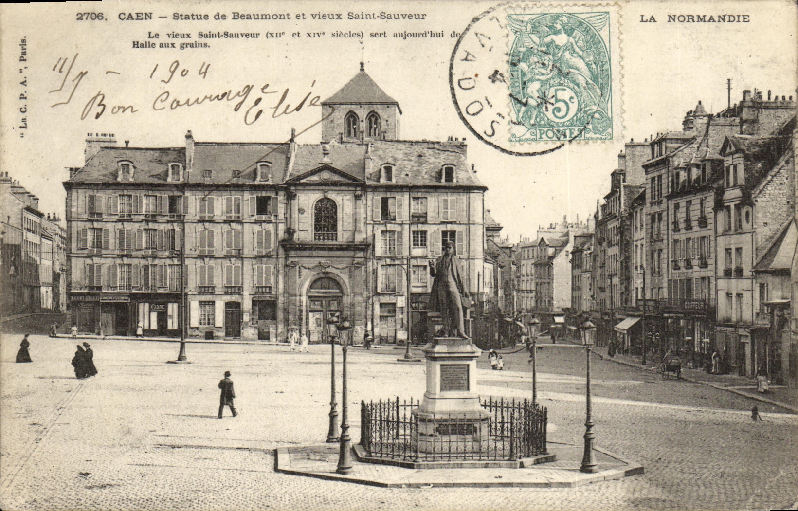 CPA Caen statue de Beaumont et Vieux Sainte Sauveur