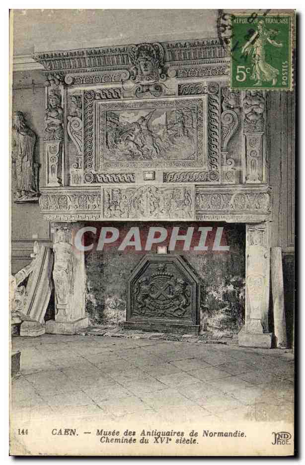 CAEN — Musée des Antiquaires de Normandie — Cheminée du XVIe siècle — JND