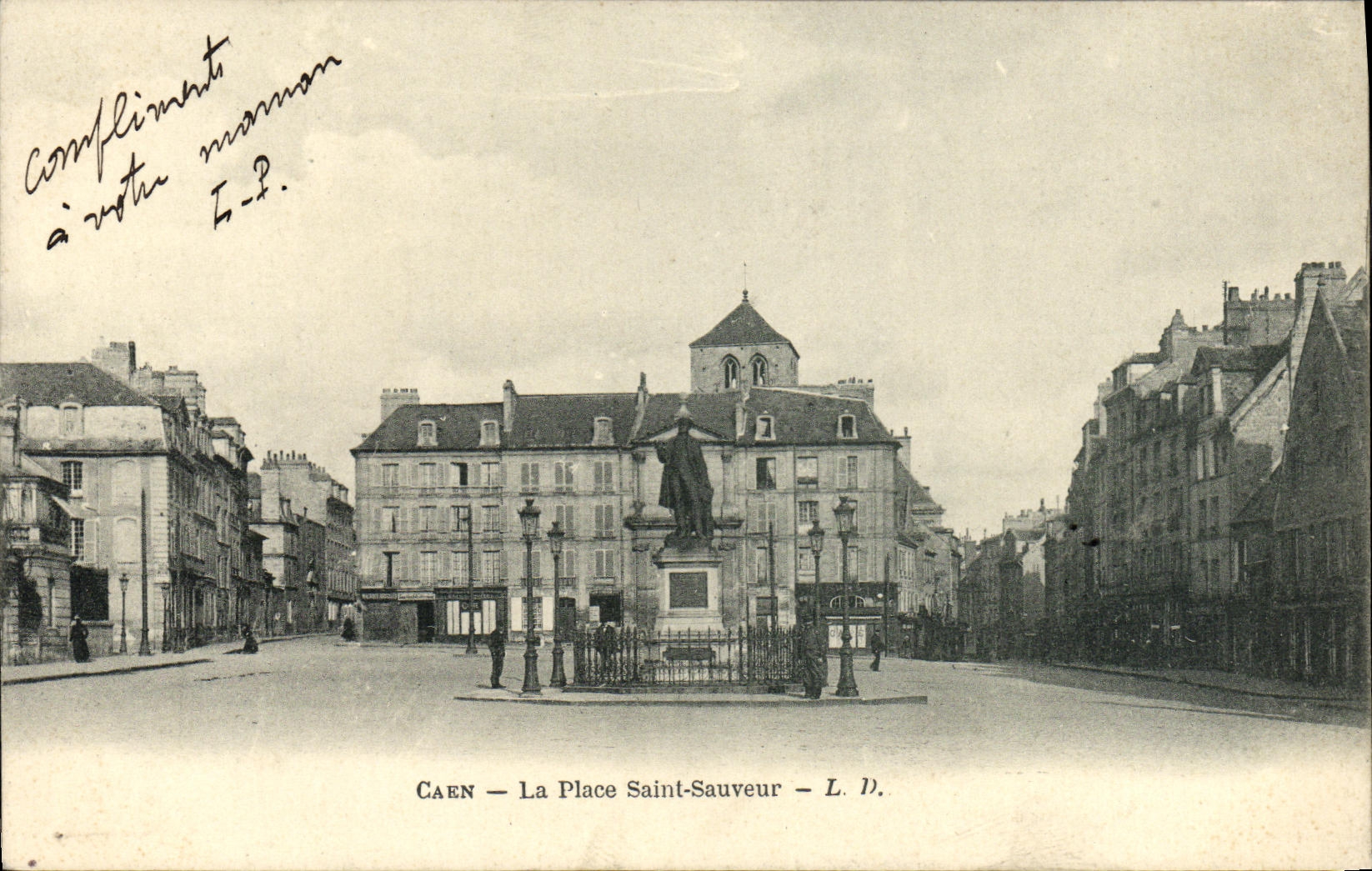 Caen — La Place Saint-Sauveur — L. D.