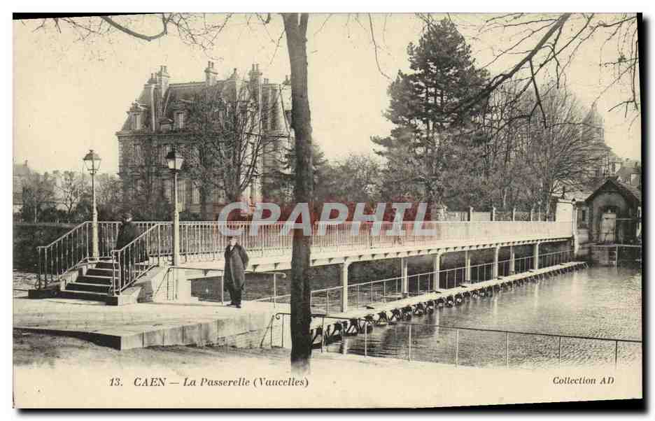 CPA Caen La Passerelle Vaucelles