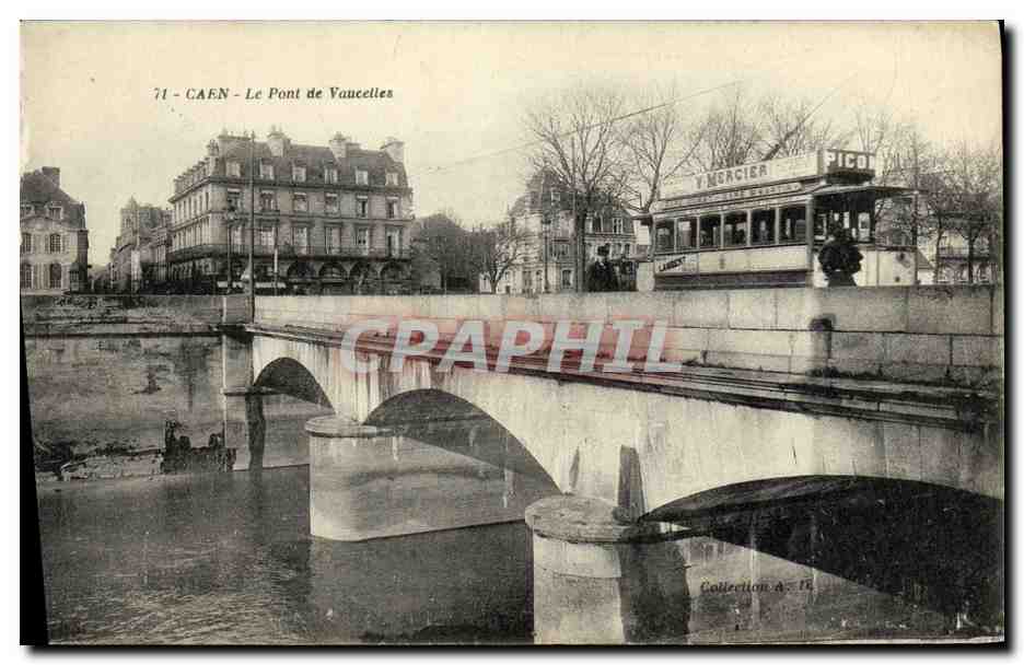 CPA Caen Le Pont de Vaucelles Tramway 