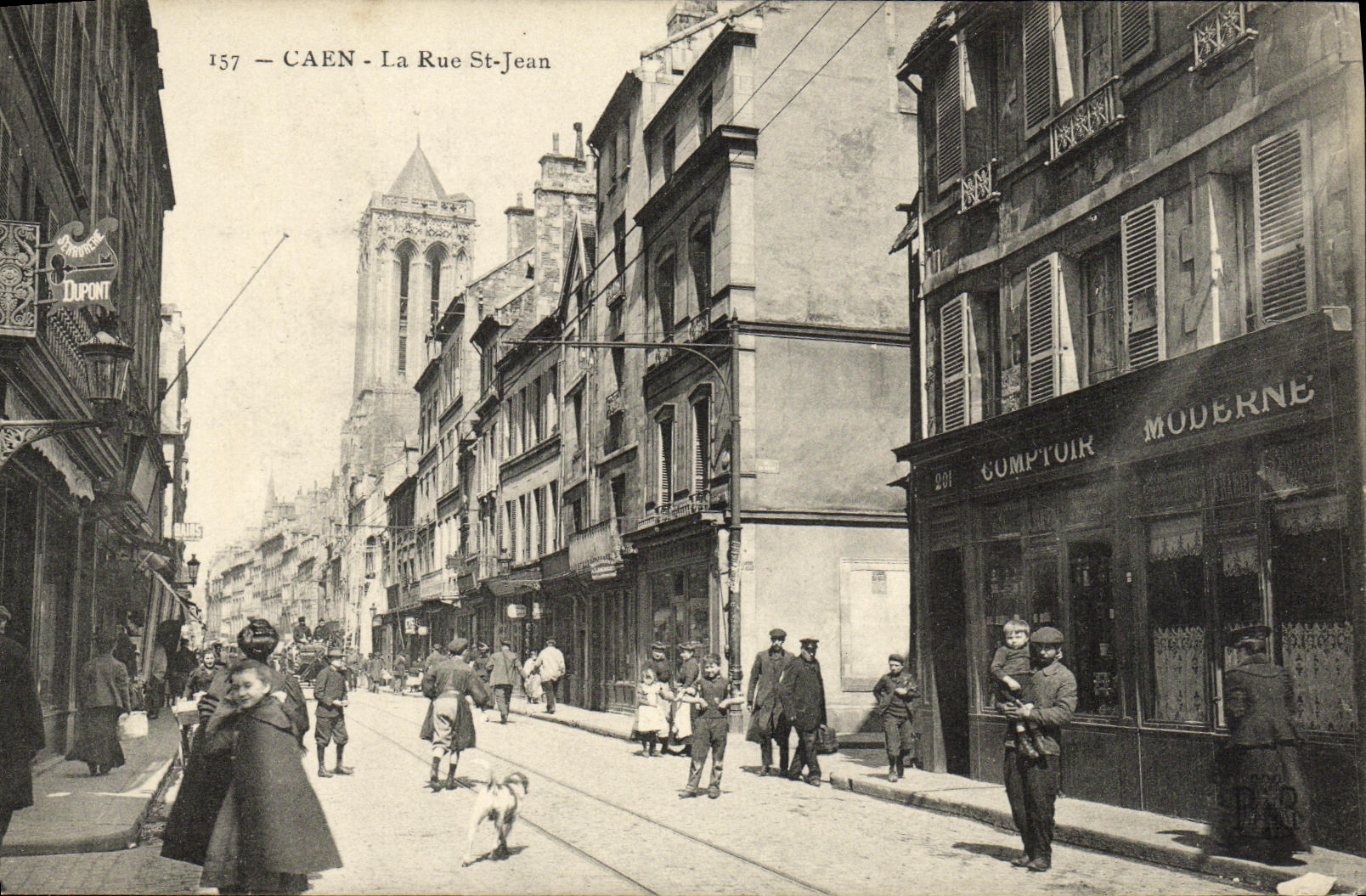 Caen - La Rue St-Jean — vue de la rue avec la cathédrale en arrière-plan — éditeur Dipont, n° 157