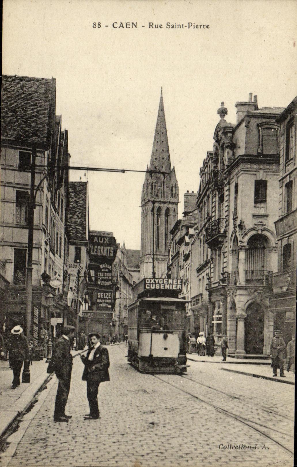 CPA Caen La Rue Saint Pierre Tramway