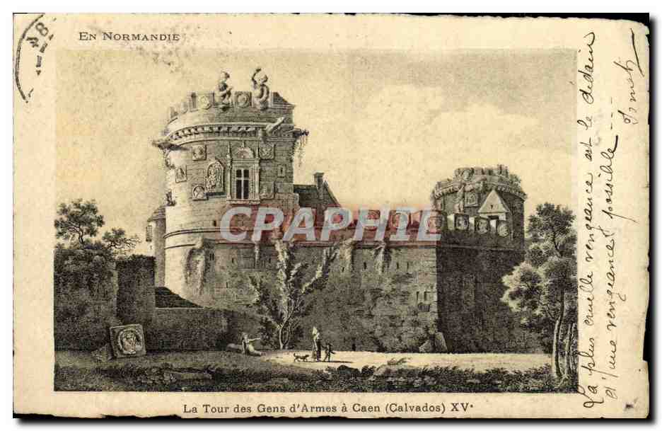 La Tour des Gens d'Armes à Caen (Calvados) — XV° — Édition Artistique SUPRA Paris