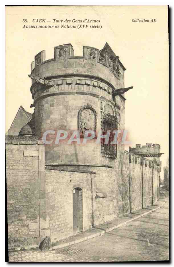 CPA Caen La Tour des Gens d Armes Ancien Manoir de Nollens