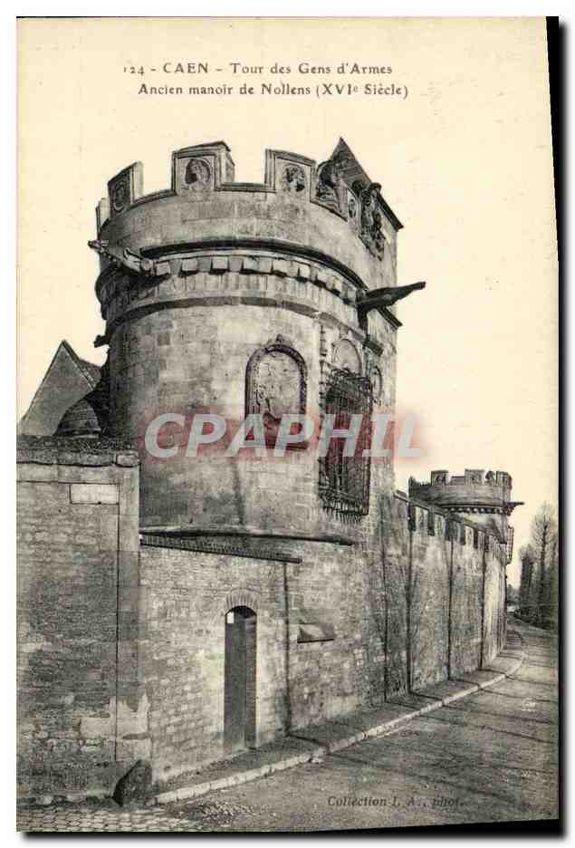 CPA Caen La Tour des Gens d Armes Ancien Manoir de Nobleur