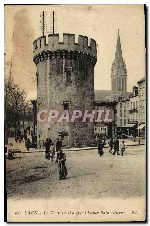 CPA Caen La Tour Le Roi et le Clocher Saint Pierre