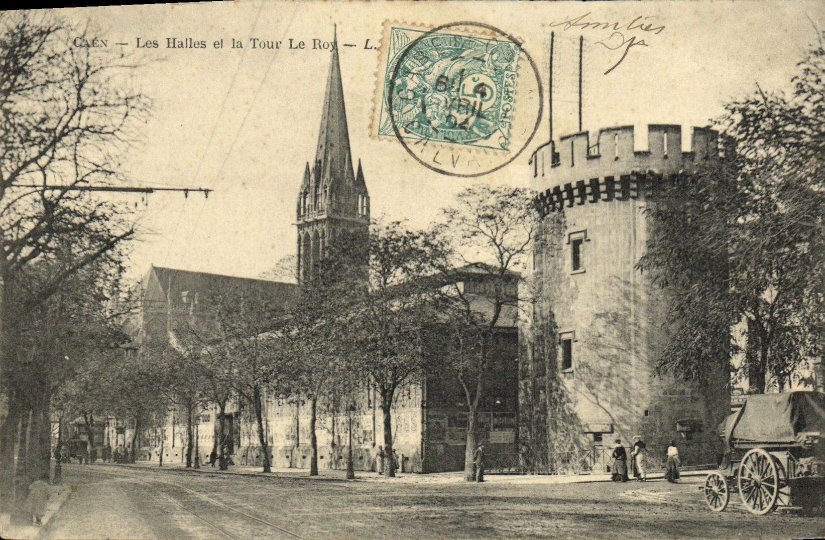 CPA Caen Les Halles et la Tour Le Roy