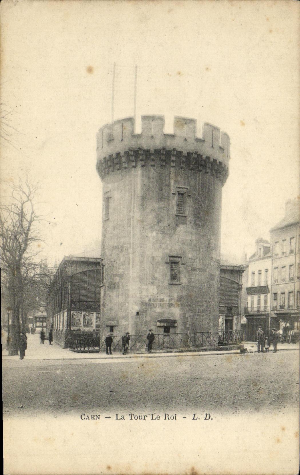 CPA Caen La Tour Le Roi