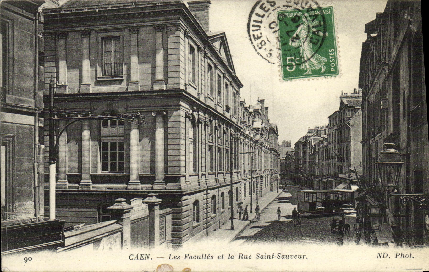 CAEN — Les Facultés et la Rue Saint-Sauveur — ND. Phot.