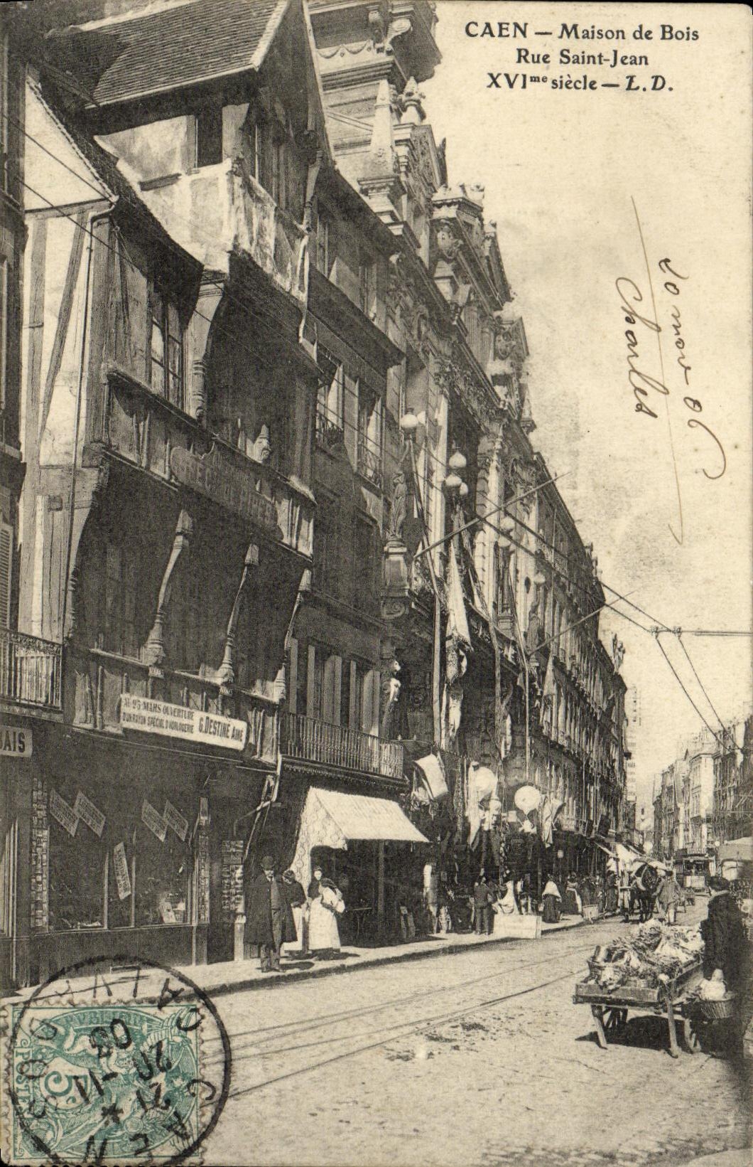 CPA Caen Maison de Bois Rue Saint Jean bonne animation Marchand de legumes