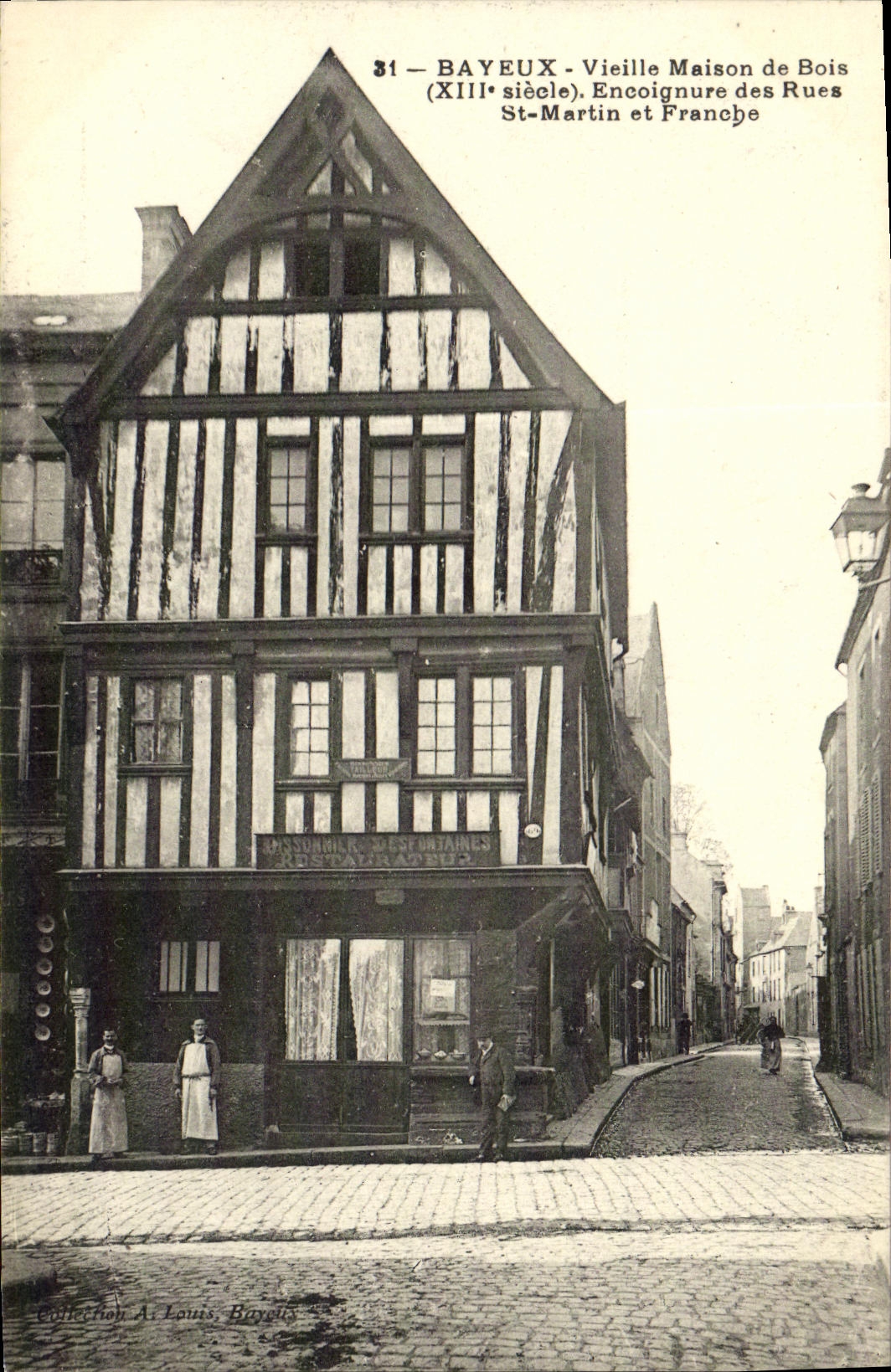 Bayeux - Vieille Maison de Bois (XIIIe siècle) - Encoignure des Rues St-Martin et Francche