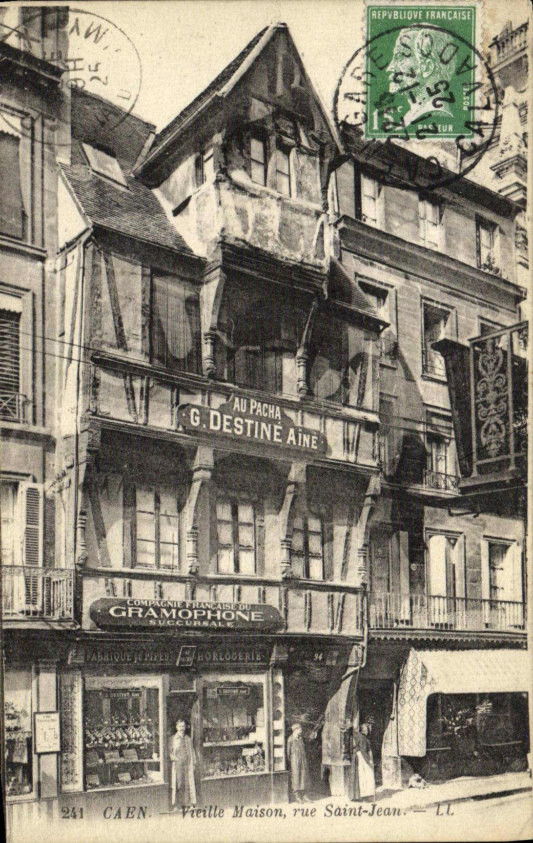 CPA Caen Vieilles Maisons Rue Saint Pierre Au Pacha Destine ainee Gramophone 