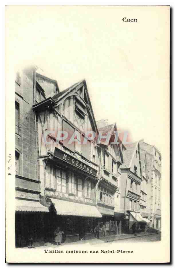 CPA Caen Vieilles Maisons Rue Saint Pierre Ozanne