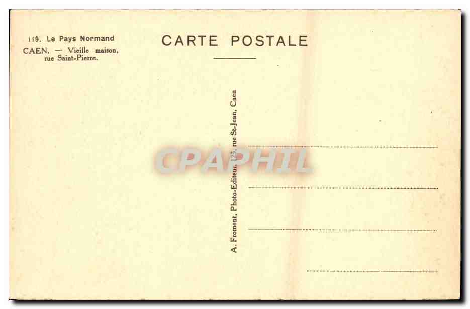 CPA Caen Vieilles Maisons en Bois Rue Saint Pierre — Rückseite