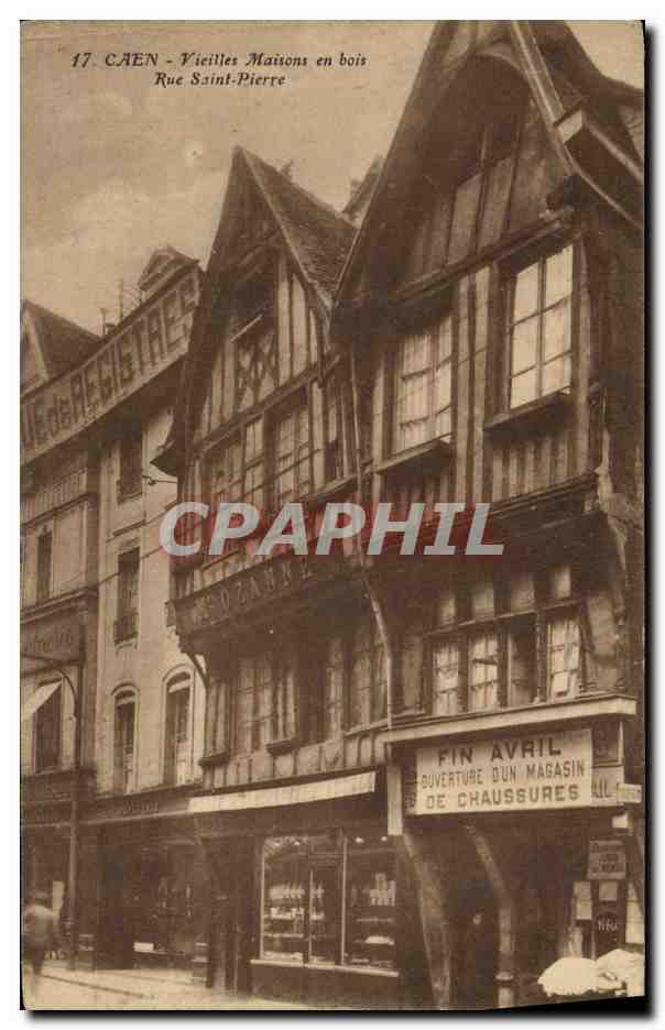 CPA Caen Vieilles Maisons en Bois Rue Saint Pierre Ozanne Ouverture magasins de chaussures
