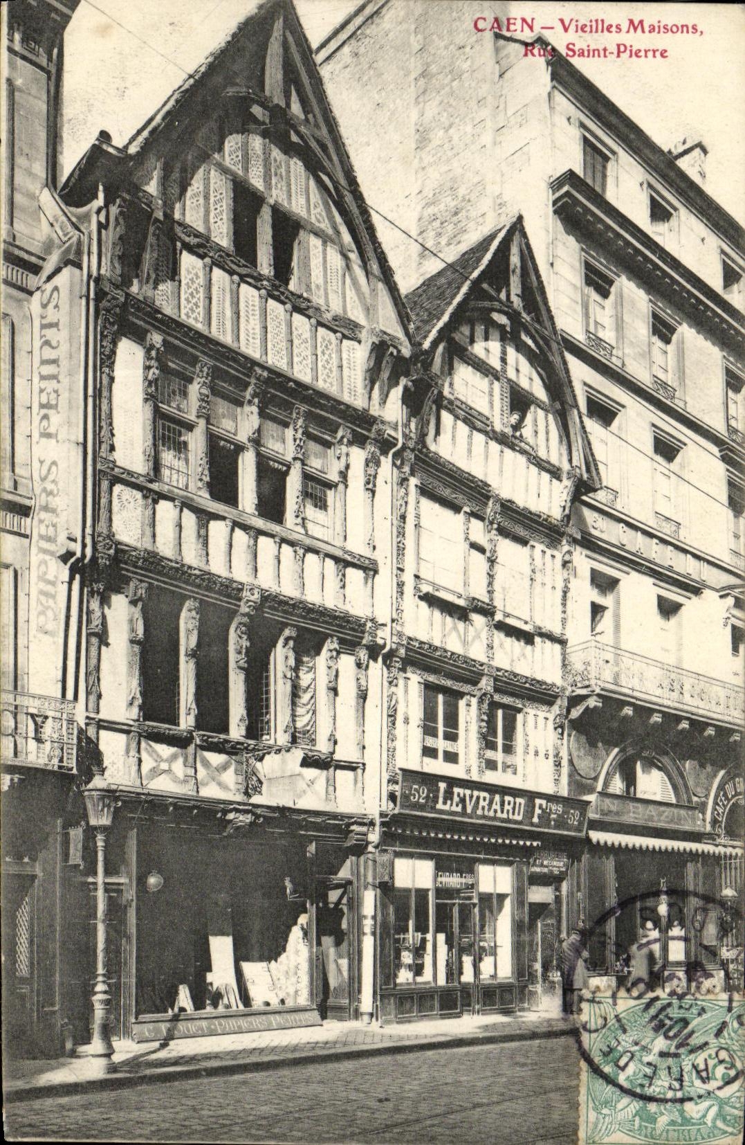 CPA Caen Vieille Maison Rue St Pierre Levrard