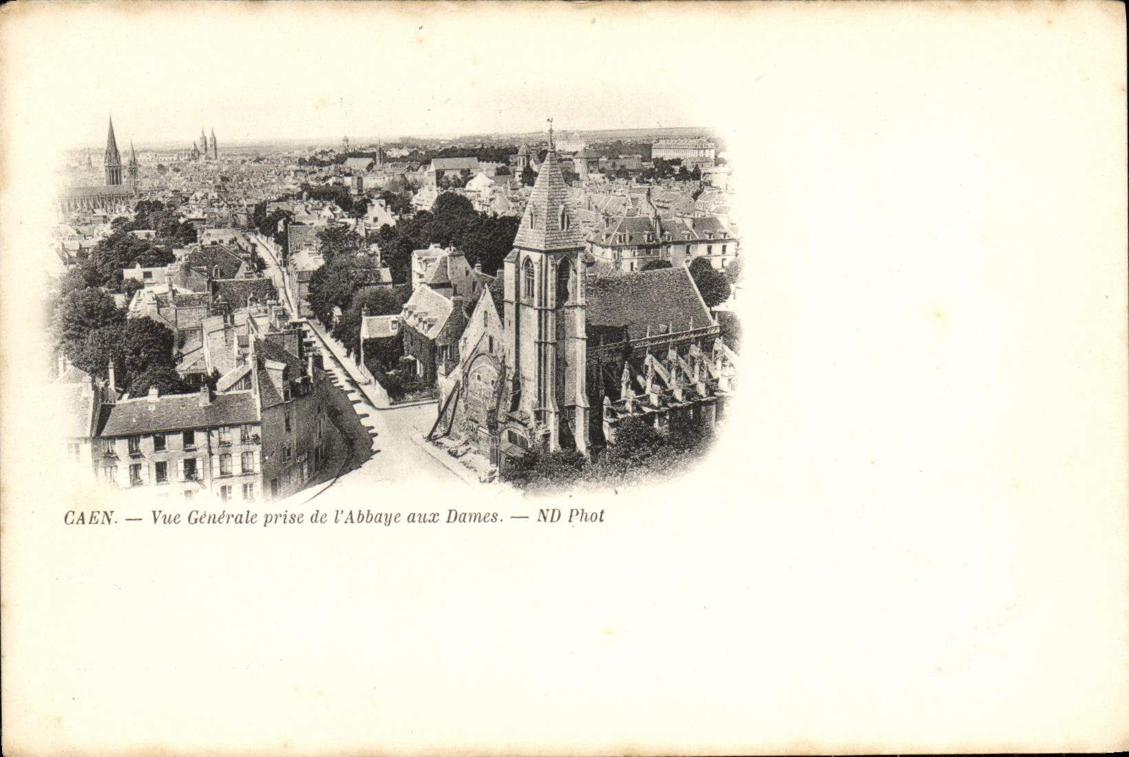 Caen — Vue Générale prise de l'Abbaye aux Dames — ND Phot