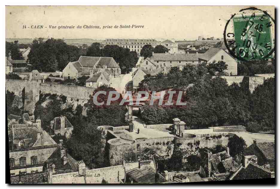 CPA Caen Vue Generale Du Chateau Prise de Saint Pierre