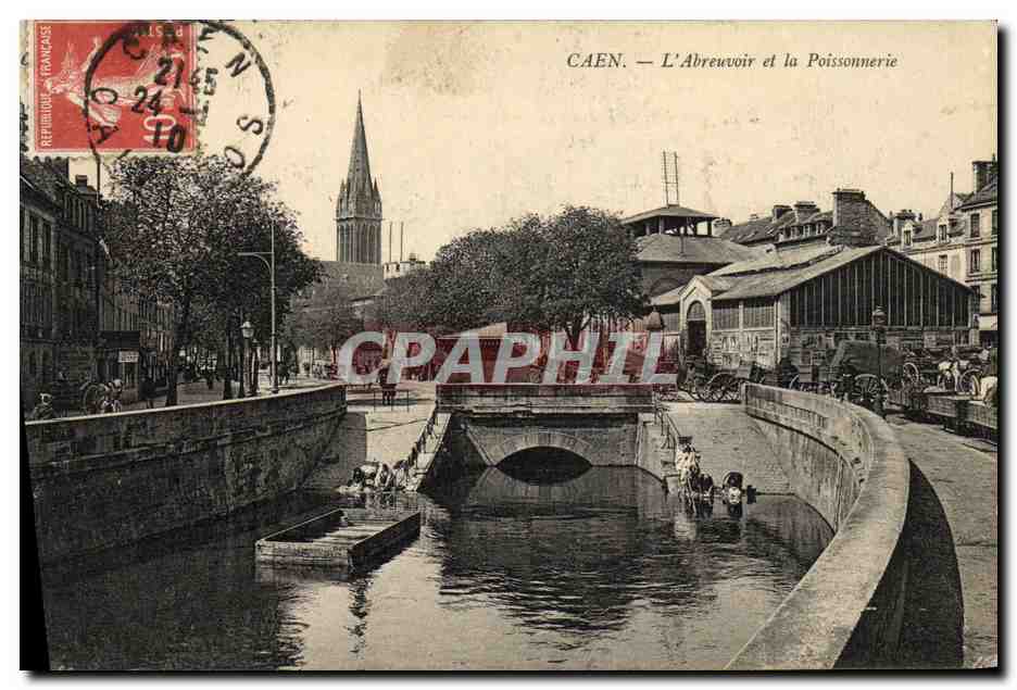 CPA Caen L Abreuvoir et la Poissonnerie
