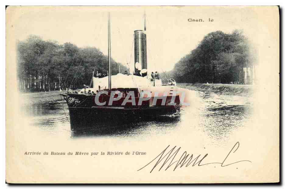 CPA Caen Arrivee du Bateau du Havre par la Riviere de l Orne