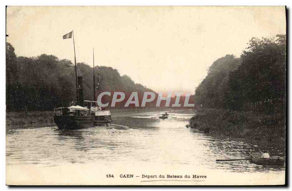 CPA Caen Depart du Bateau du Havre