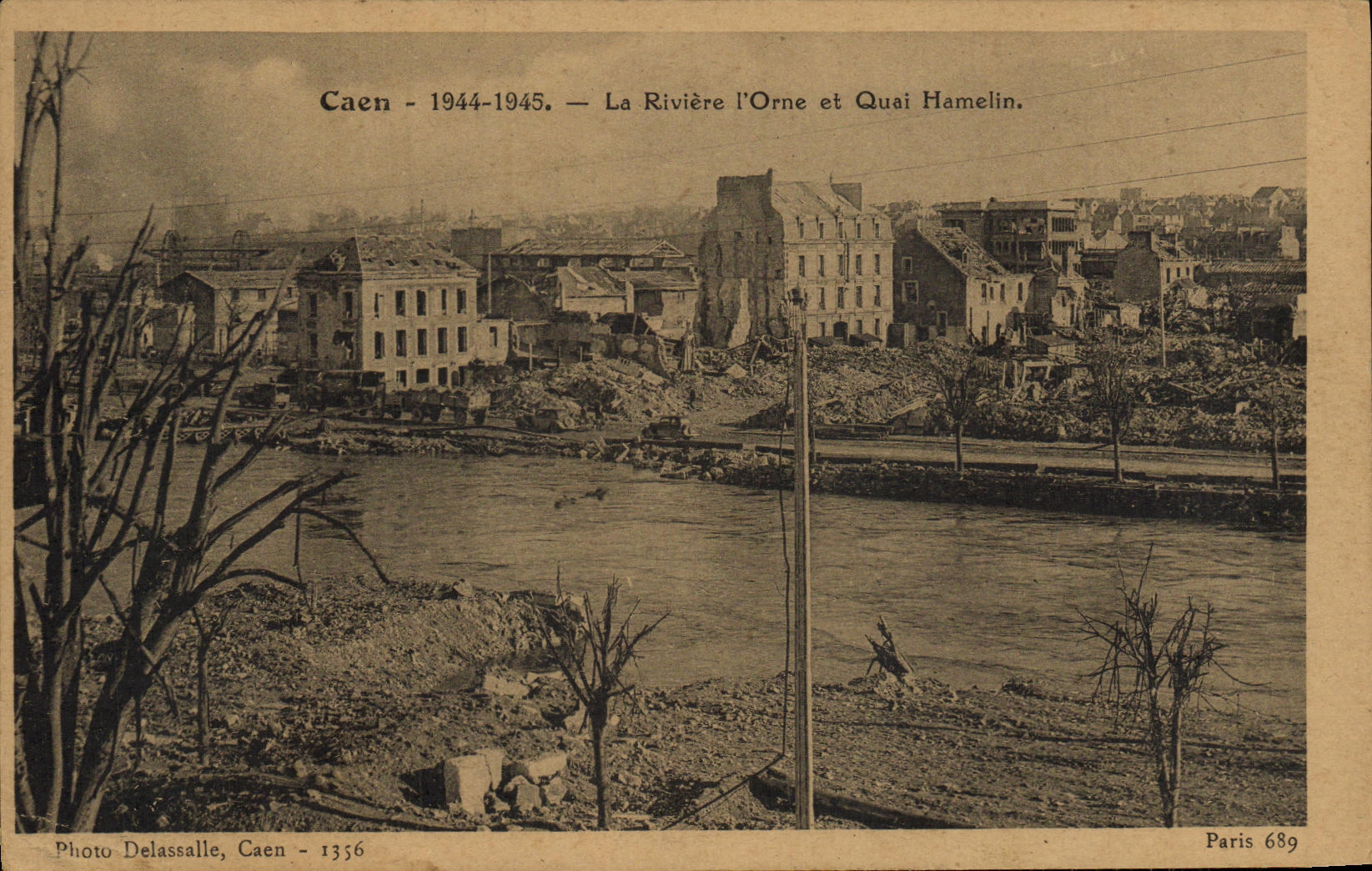 Caen - 1944-1945 — La Rivière l'Orne et Quai Hamelin — Photo Delassalle, Caen - 1356