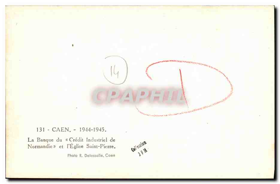 CPA Caen La Banque du Credit Industriel de Normandie et l Eglise Saint Pierre Militaria — Verso