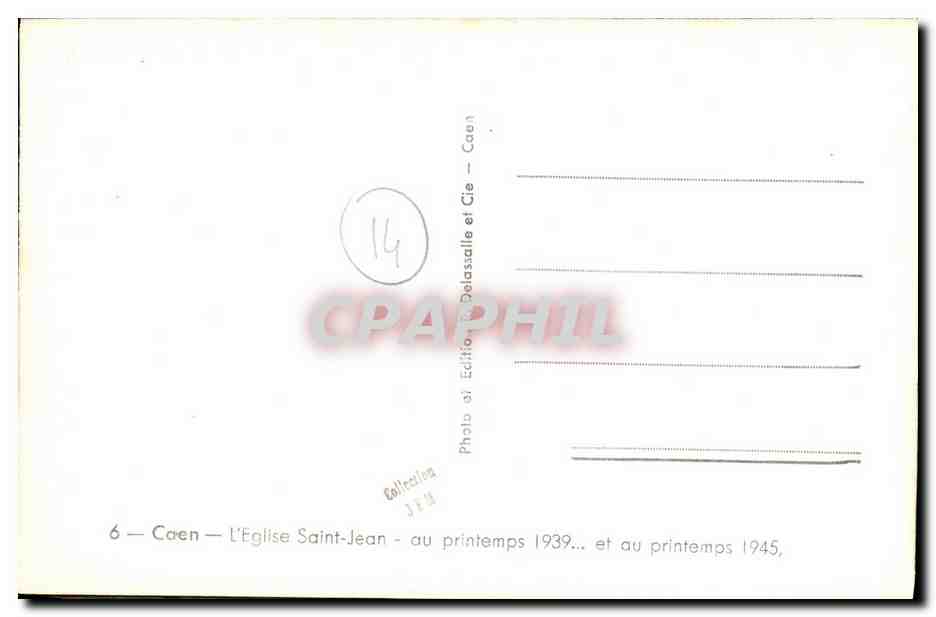 CPA Caen L Eglise Saint Jean au printemps 1939 et au printemps 1944 Militaria — Verso