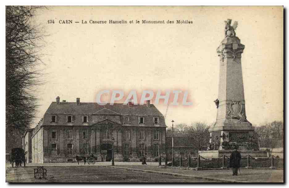 CPA Caen Le Caserne Hamelin et le Monument des Mobiles Militaria
