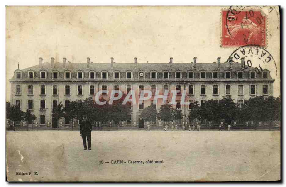 CPA Caen Caserne cote nord Militaria
