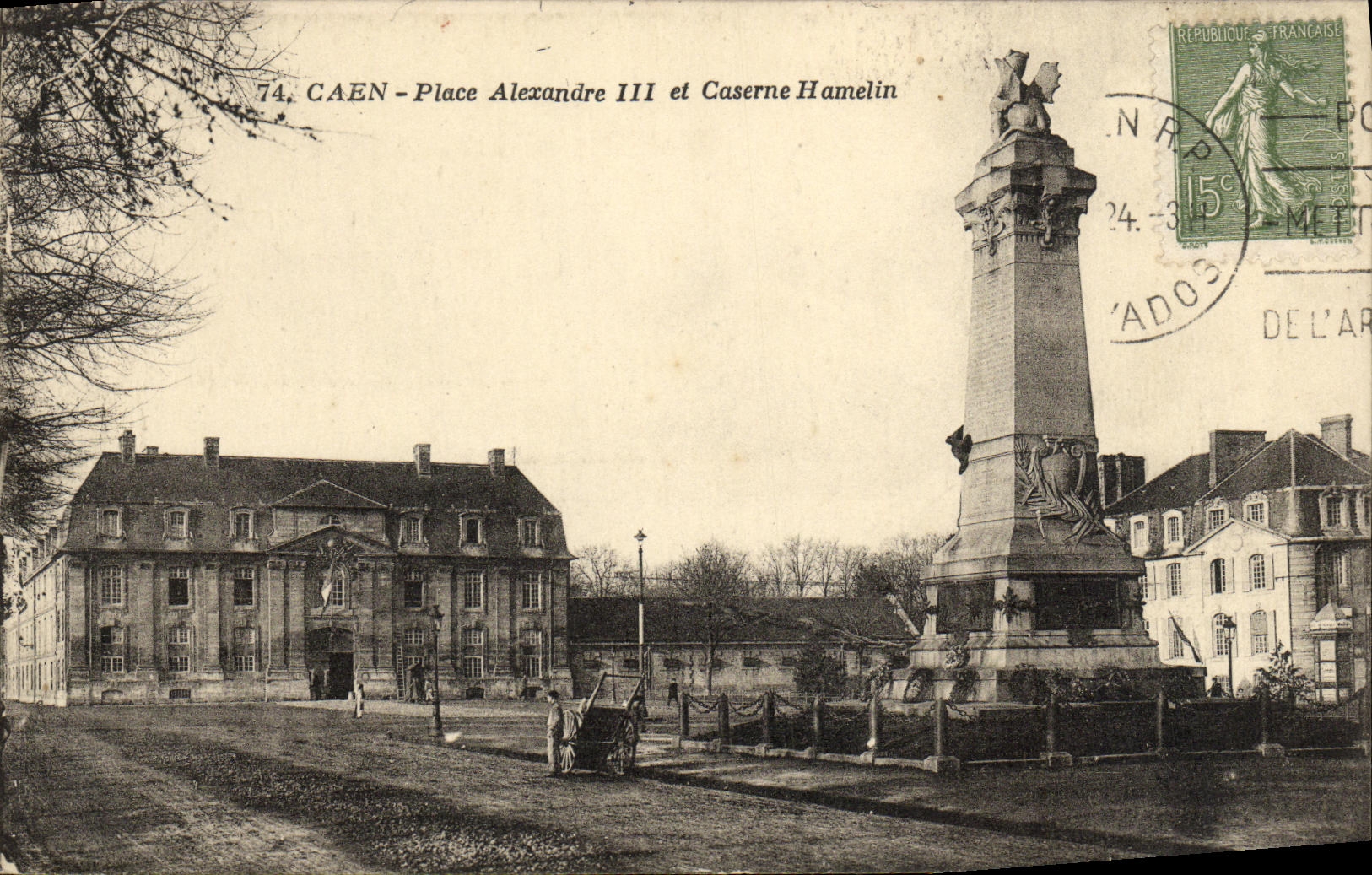 CPA Caen Place Alexandre III et Caserne Hamelin Militaria