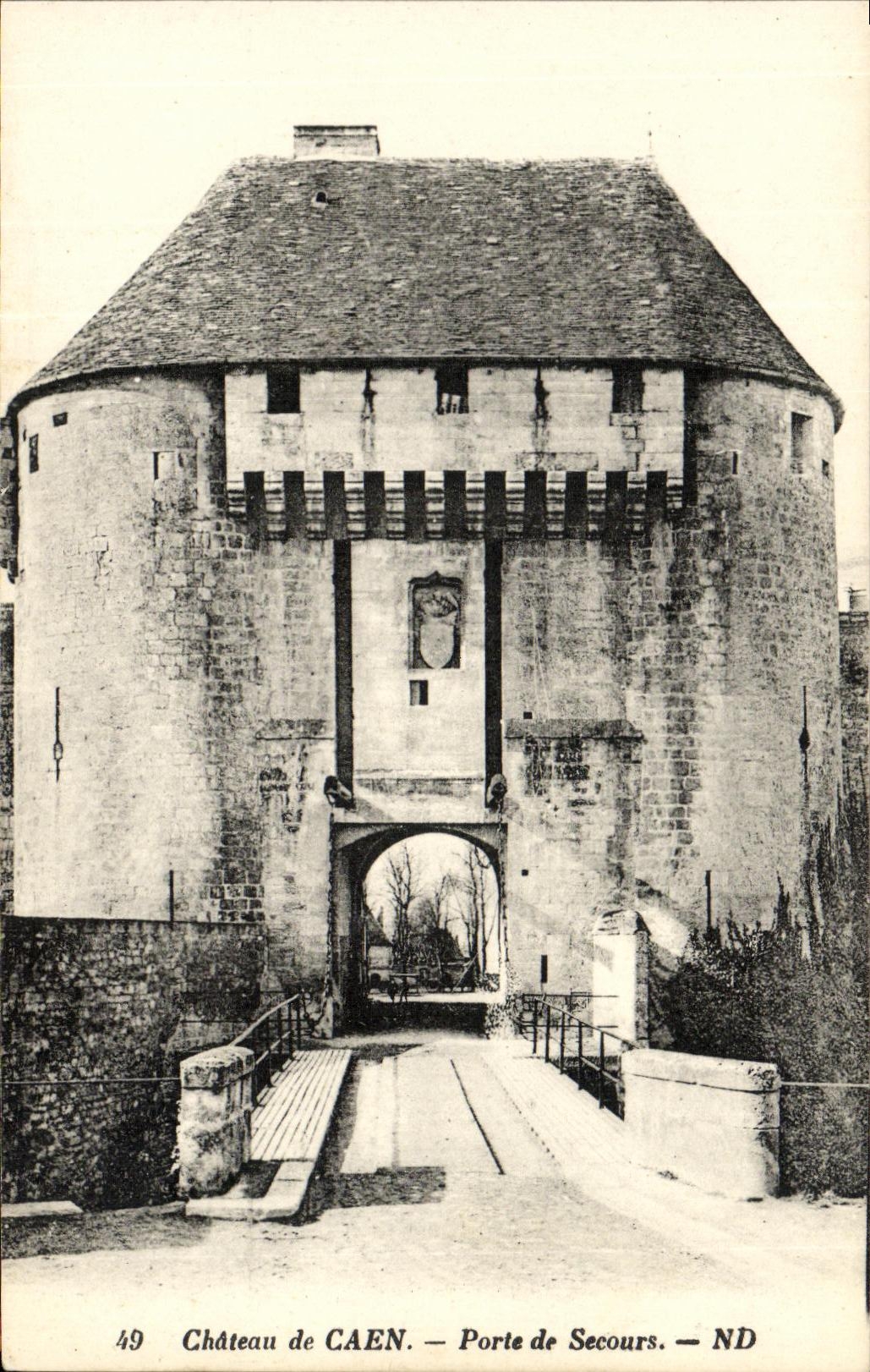 CPA Chateau de Caen Porte de Secours