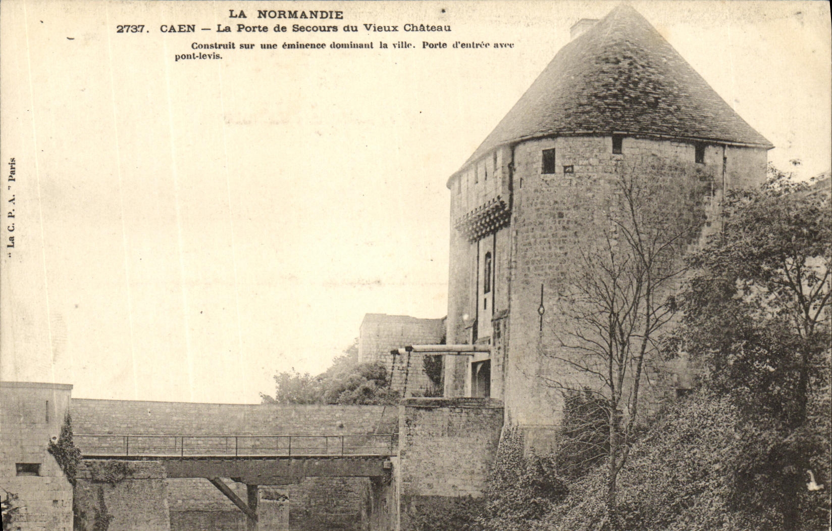 Caen — La Porte de Secours du Vieux Château — La C.P.A. Paris