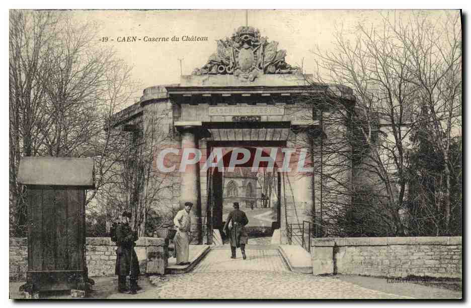 CPA Caen Caserne du Chateau Militaria Soldats