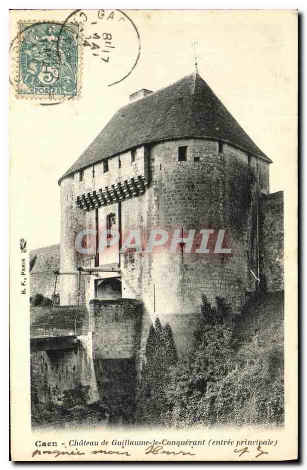 CPA Caen Chateau de Guillame le Conquerant Entree principale