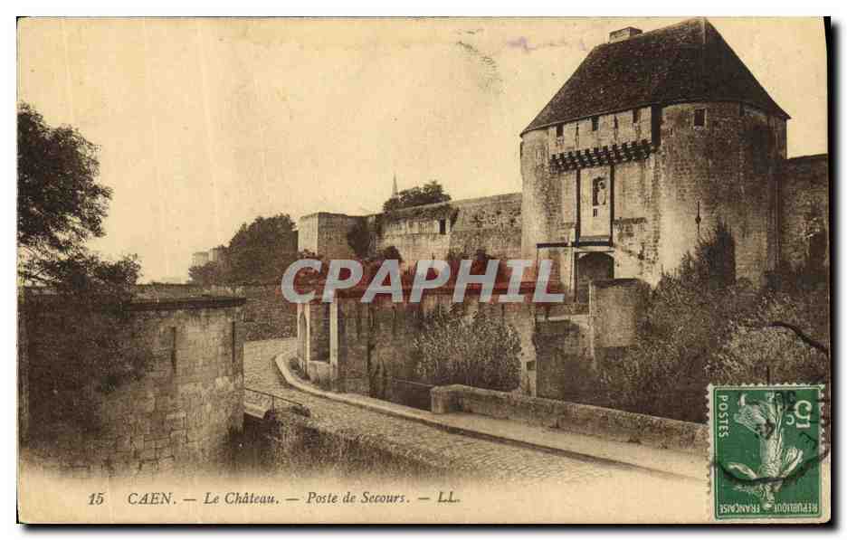 CPA Caen Le Chateau Poste de Secours