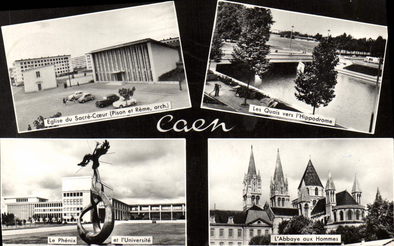 Caen — Église du Sacré-Cœur, Les Quais vers l’Hippodrome, Le Phénix et l’Université, L’Abbaye aux Hommes — Pison et Rème, arch.