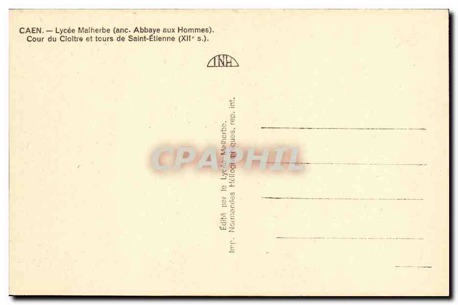 CPA Caen Lycee Malherbe Cour du Cloitre et tours de Saint Etienne — Verso