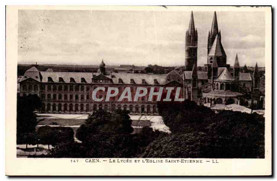 CPA Caen Le Lycee Et L Eglise Saint Etienne