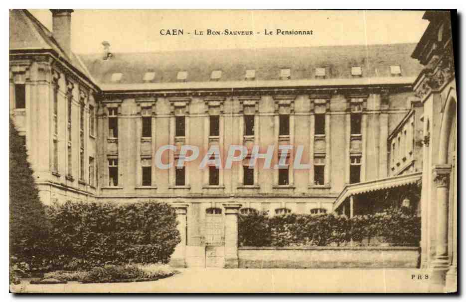 CPA Caen Le Bon Sauveur Le Pensionnat