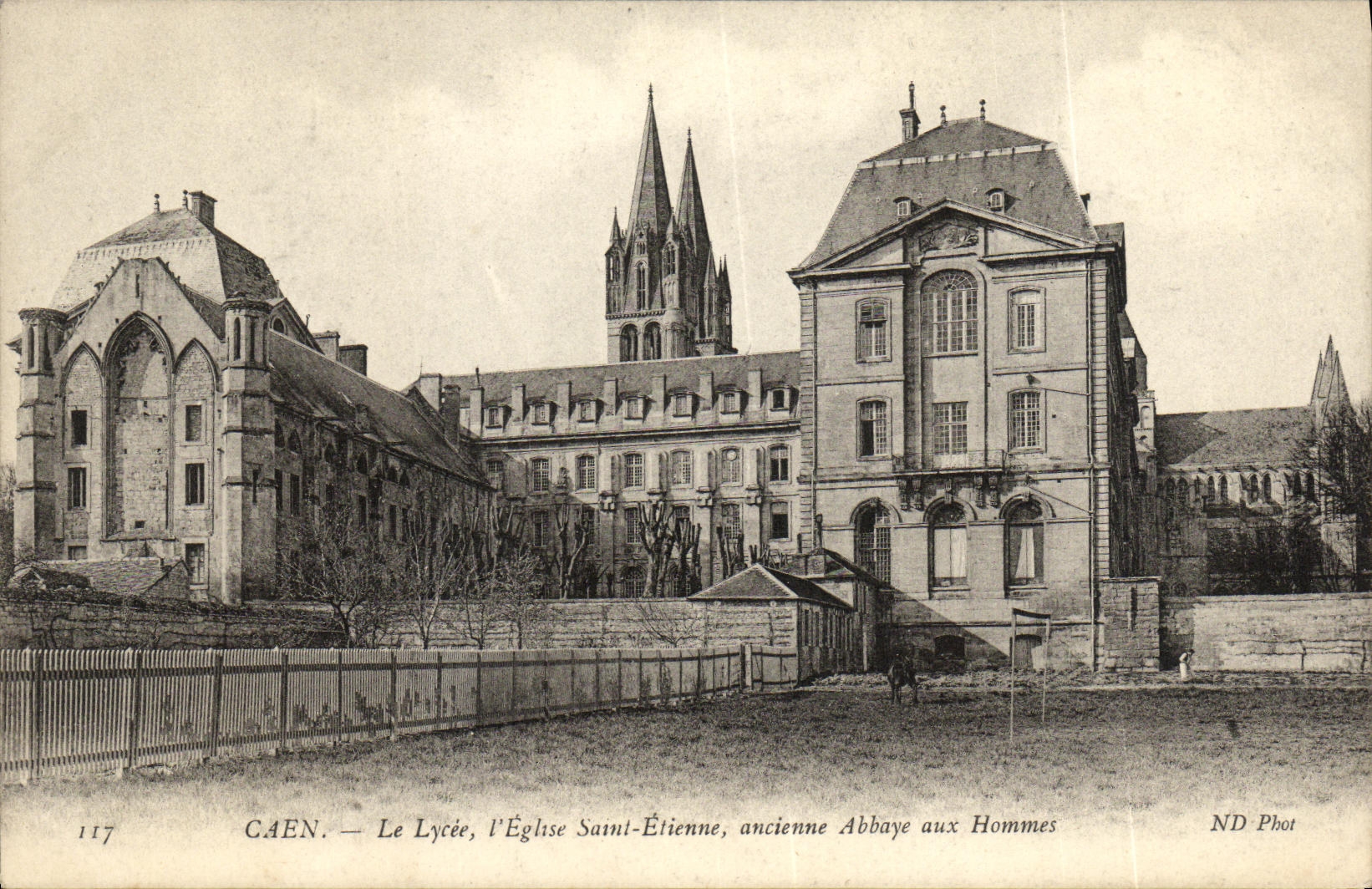 Caen — Das Lycée, die Kirche Saint-Étienne, ehemalige Abtei der Männer — ND Phot, Nr. 117