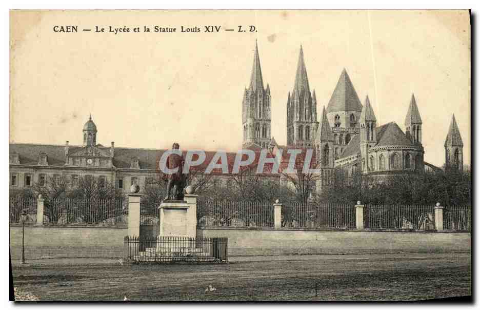 CPA Caen Le Lycee et la Statue Louis XIV